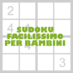 Sudoku per bambini da stampare - Iltuocruciverba