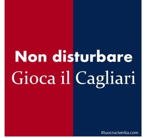 non-disturbare-gioca-cagliari