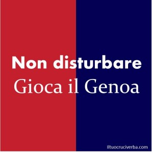 non-disturbare-gioca-genoa