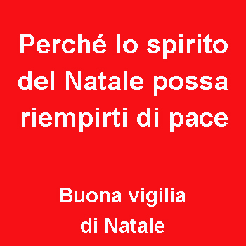 Buona vigilia di Natale