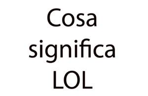 Il significao di LOL