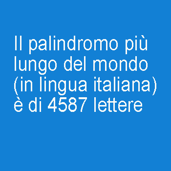 il palindromo più lungo del mondo