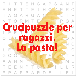 Crucipuzzle Per Ragazzi Da Stampare La Pasta Iltuocruciverba