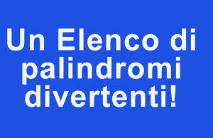 frasi palindrome