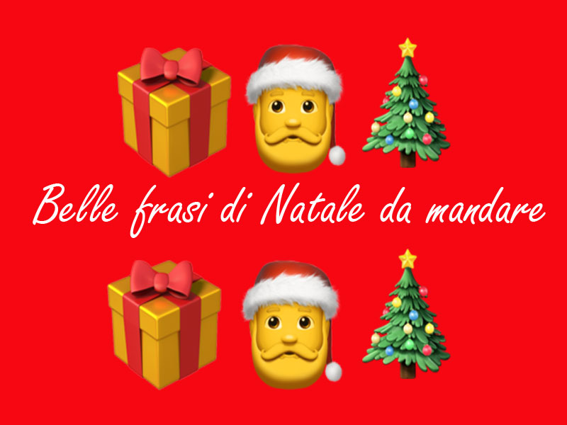 Frasi Di Natale Per Whatsapp.Frasi Belle Di Natale Da Mandare Con Whatsapp Iltuocruciverba