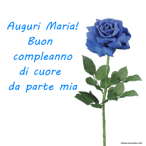 Immagini Di Auguri A Maria Per Whatsapp Iltuocruciverba