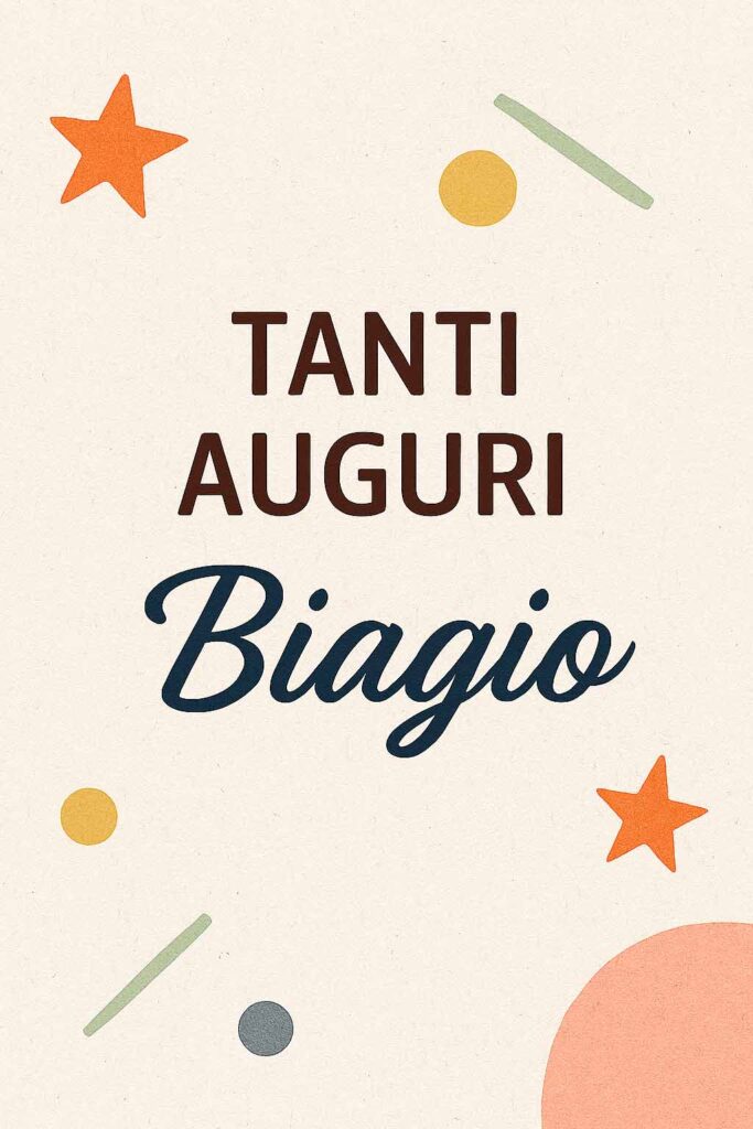 tanti auguri biagio whatsapp
