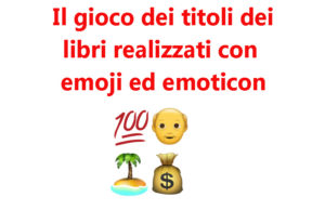 il cioco dei libri con emoticon