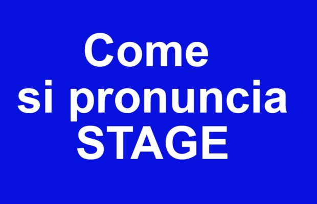 come si pronuncia stage