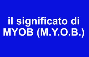 cosa significa myob