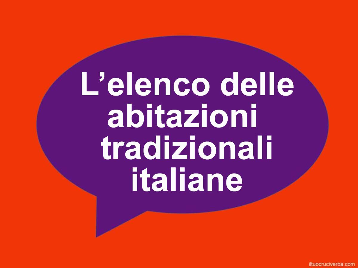 abitazioni tradizionali