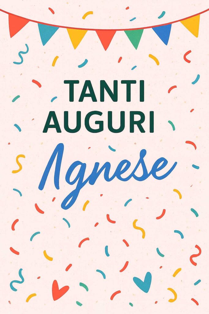 immagini auguri Agnese gratis da inviare su WhatsApp