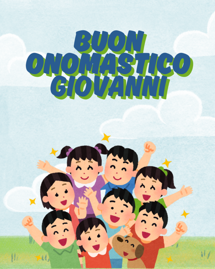 immagini auguri Giovanni gratis