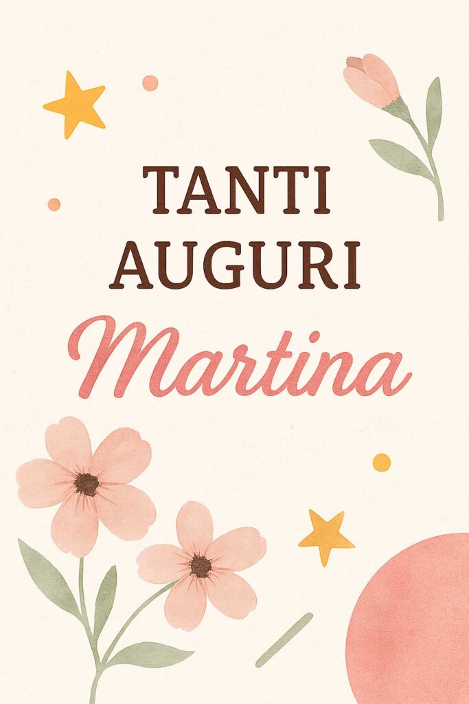 immagini auguri Martina gratis da inviare su WhatsApp