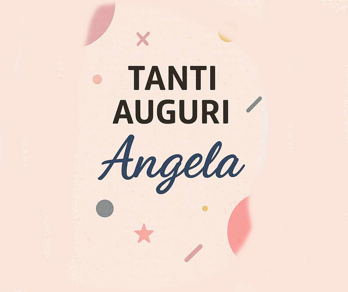 immagini da mandare per onomastico di angela