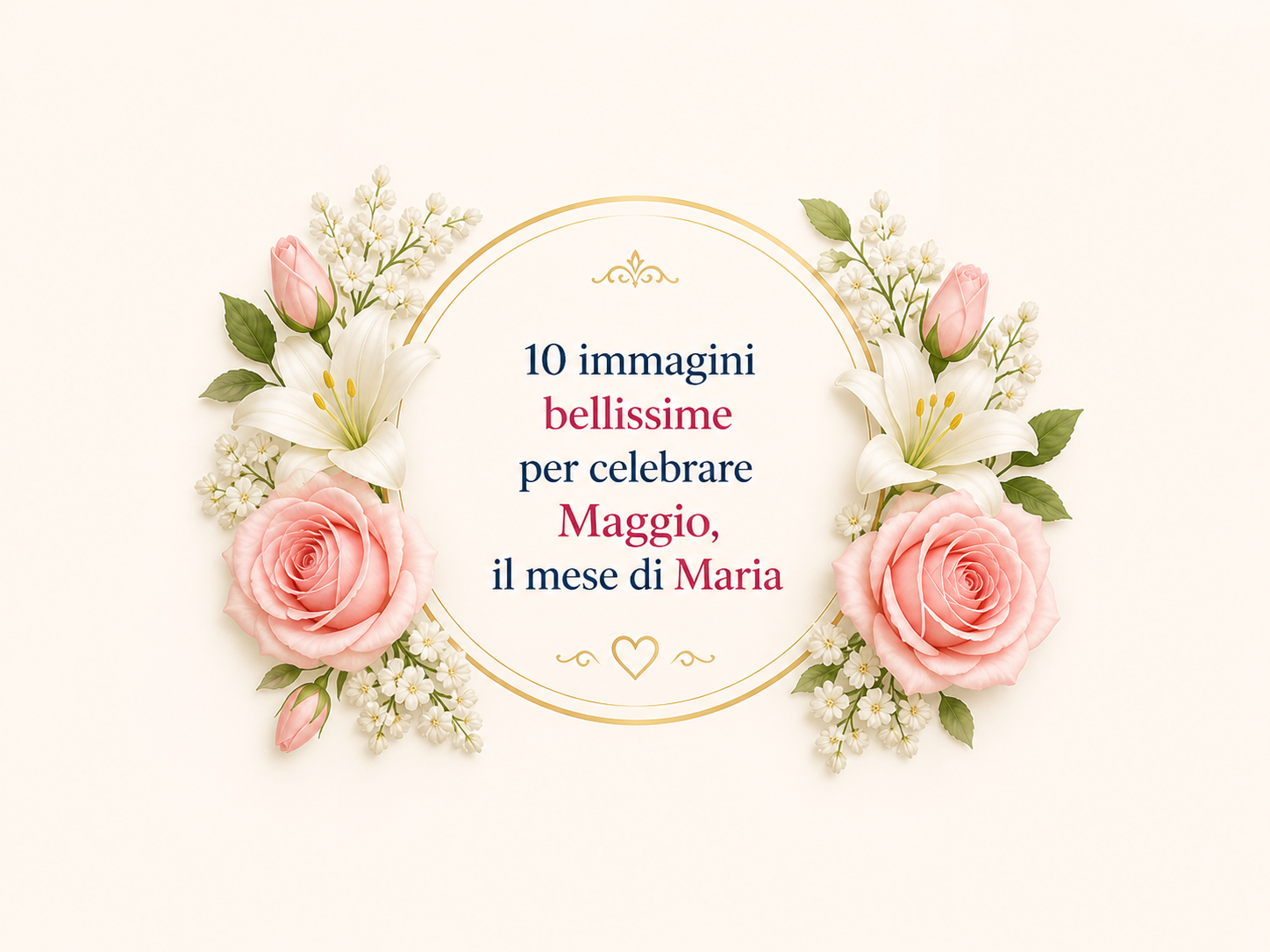 immagini per il mese della madonna che è maggio